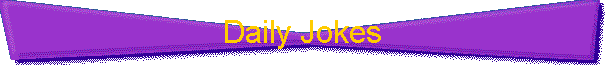 Daily Jokes